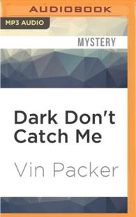 Dark Don't Catch Me （MP3 UNA）