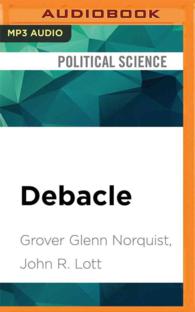 Debacle : Obama's War on Jobs and Growth and What We Can Do Now to Regain Our Future （MP3 UNA）