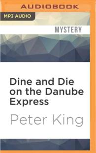 Dine and Die on the Danube Express (Gourmet Detective) （MP3 UNA）
