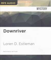 Downriver （MP3 UNA）