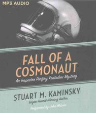 Fall of a Cosmonaut (Inspector Porfiry Rostnikov Mysteries) （MP3 UNA）