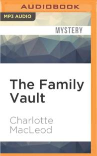 The Family Vault (Sarah Kelling and Max Bittersohn Mystery) （MP3 UNA）