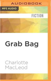 Grab Bag : A Collection of Stories （MP3 UNA）
