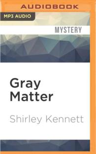 Gray Matter (Pj Gray) （MP3 UNA）