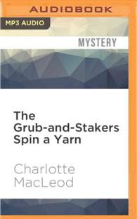 The Grub-and-stakers Spin a Yarn (Dittany Henbit and Osbert Monk) （MP3 UNA）