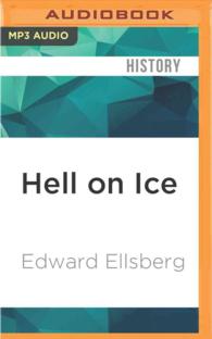 Hell on Ice : The Saga of the Jeannette （MP3 UNA）