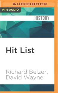 Hit List : An In-depth Investigation into the Mysterious Deaths of Witnesses to the JFK Assassination （MP3 UNA）