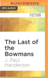 The Last of the Bowmans （MP3 UNA）
