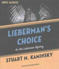 Lieberman's Choice (Abe Lieberman Mysteries) （MP3 UNA）