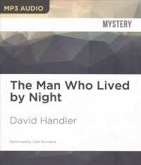The Man Who Lived by Night （MP3 UNA）