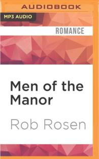 Men of the Manor : Erotic Encounters between Upstairs Lords & Downstairs Lads （MP3 UNA）