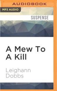 A Mew to a Kill (Mystic Notch Cozy Mystery) （MP3 UNA）