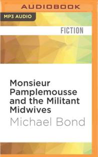 Monsieur Pamplemousse and the Militant Midwives （MP3 UNA）