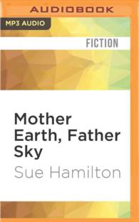 Mother Earth, Father Sky (Ivory Carver Trilogy) （MP3 UNA）