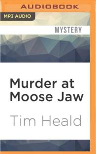 Murder at Moose Jaw (Simon Bognor) （MP3 UNA）