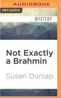 Not Exactly a Brahmin (Jill Smith Mystery) （MP3 UNA）