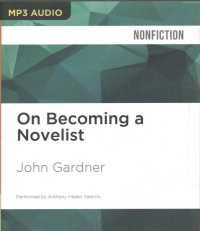 On Becoming a Novelist （MP3 UNA）