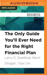 The Only Guide You'll Ever Need for the Right Financial Plan : Managing Your Wealth, Risk, and Investments （MP3 UNA）