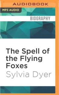 The Spell of the Flying Foxes （MP3 UNA）