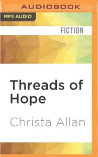 Threads of Hope (Quilts of Love) （MP3 UNA）