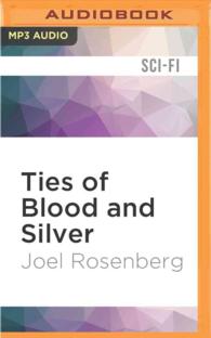 Ties of Blood and Silver (Thousand Worlds) （MP3 UNA）