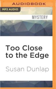Too Close to the Edge (Jill Smith Mystery) （MP3 UNA）