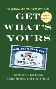 Get What's Yours (9-Volume Set) : The Revised Secrets to Maxing Out Your Social Security （COM/CDR UN）