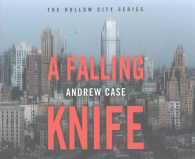 A Falling Knife (7-Volume Set) (Hollow City) （Unabridged）