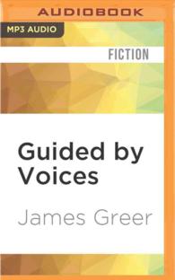 Guided by Voices : A Brief History: Twenty-one Years of Hunting Accidents in the Forests of Rock and Roll （MP3 UNA）