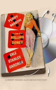 The Case of the Rolling Bones (5-Volume Set) (Perry Mason) （Unabridged）