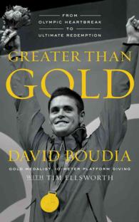 Greater than Gold (5-Volume Set) : From Olympic Heartbreak to Ultimate Redemption （Unabridged）