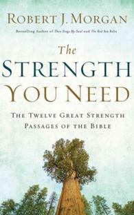 The Strength You Need (7-Volume Set) : The Twelve Great Strength Passages of the Bible （Unabridged）