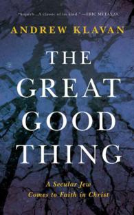 The Great Good Thing (8-Volume Set) : A Secular Jew Comes to Faith in Christ （Unabridged）
