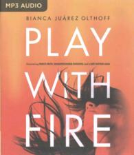 Play with Fire : Discovering Fierce Faith, Unquenchable Passion, and a Life-Giving God 〈4〉 （MP3 UNA）
