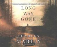 Long Way Gone (9-Volume Set) （Unabridged）