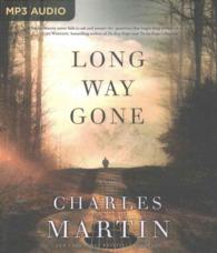 Long Way Gone （MP3 UNA）