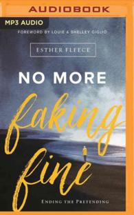 No More Faking Fine : Ending the Pretending （MP3 UNA）