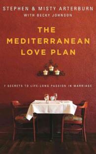 The Mediterranean Love Plan (5-Volume Set) : 7 Secrets to Lifelong Passion in Marriage （Unabridged）