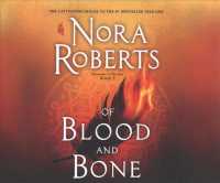 Of Blood and Bone (11-Volume Set) (Chronicles of the One) （Unabridged）