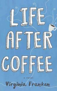 Life after Coffee (8-Volume Set) （Unabridged）