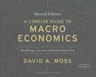 A Concise Guide to Macroeconomics (4-Volume Set) : What Managers, Executives, and Students Need to Know （2 UNA）