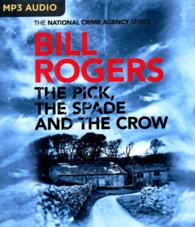 The Pick, the Spade and the Crow (The National Crime Agency) （MP3 UNA）