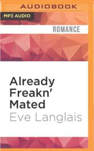 Already Freakn' Mated (Freakn' Shifters) （MP3 UNA）
