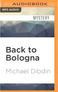 Back to Bologna (Aurelio Zen Mystery) （MP3 UNA）