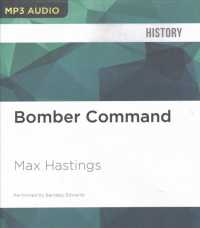 Bomber Command (2-Volume Set) （MP3 UNA）