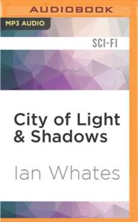 City of Light & Shadows (City of a Hundred Rows) （MP3 UNA）
