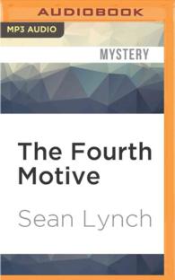 The Fourth Motive : A Farrell and Kearn Thriller （MP3 UNA）