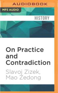 On Practice and Contradiction : Slavoj Zizek Presents Mao (Revolutions) （MP3 UNA）