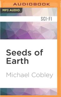 Seeds of Earth (2-Volume Set) (Humanity's Fire) （MP3 UNA）