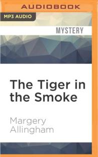 The Tiger in the Smoke (Albert Campion) （MP3 UNA）